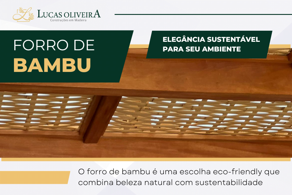 Forro de Bambu: Elegância Sustentável para Seu Ambiente